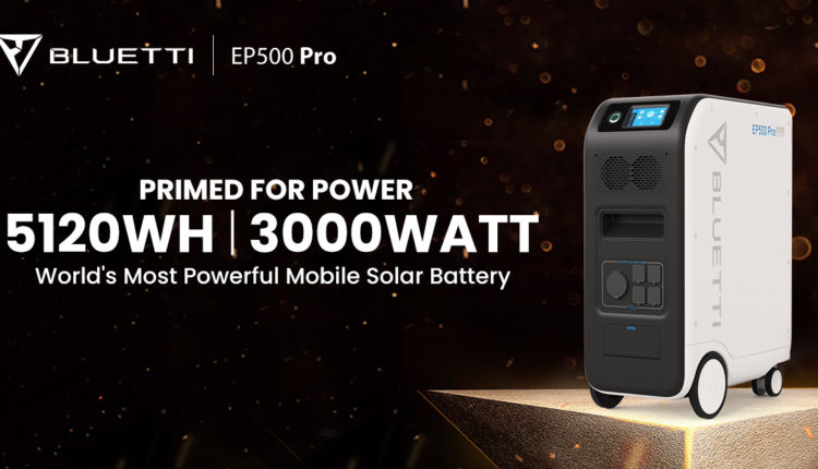 Bluetti EP500 Pro Launch: The world's most powerful 5.1 kWh solar battery with three new modular accessories - Wccftech

